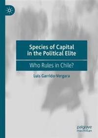 Bokomslag för "Species of Capital in the Political Elite"