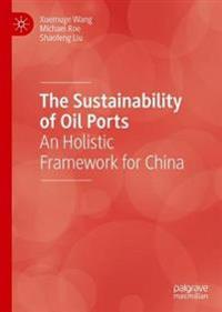 Bokomslag för "The Sustainability of Oil Ports"