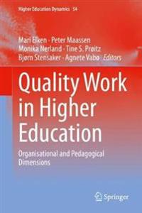 Quality Work in Higher Education