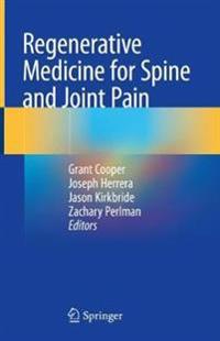 Bokomslag för "Regenerative Medicine for Spine and Joint Pain"