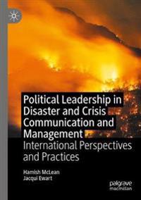 Bokomslag for "Political Leadership in Disaster and Crisis Communication and Management"