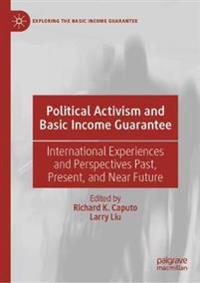 Political Activism and Basic Income Guarantee