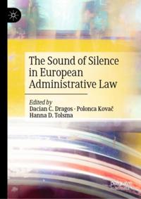 Sound of Silence in European Administrative Law