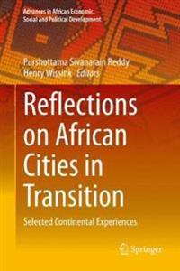 Reflections on African Cities in Transition