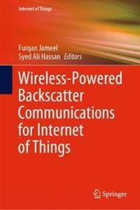 Bokomslag för "Wireless-Powered Backscatter Communications for Internet of Things"