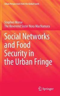 Kirjan kansi "Social Networks and Food Security in the Urban Fringe"