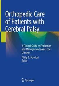 Bokomslag för "Orthopedic Care of Patients with Cerebral Palsy"