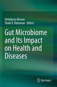 Bokomslag för "Gut Microbiome and Its Impact on Health and Diseases"