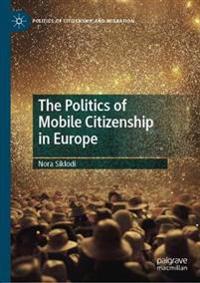 Kirjan kansi "The Politics of Mobile Citizenship in Europe"