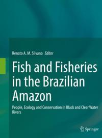 Fish and Fisheries in the Brazilian Amazon