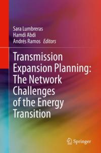 Transmission Expansion Planning: The Network Challenges of the Energy Transition
