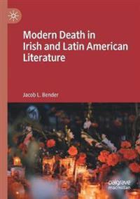 Bokomslag för "Modern Death in Irish and Latin American Literature"