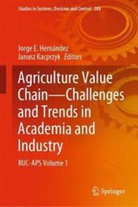 Bokomslag för "Agriculture Value Chain - Challenges and Trends in Academia and Industry"