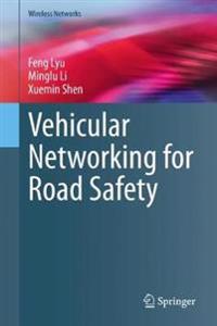 Bokomslag för "Vehicular Networking for Road Safety"
