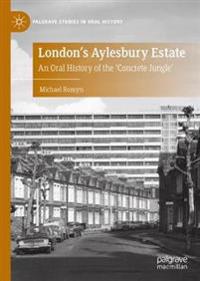 London's Aylesbury Estate