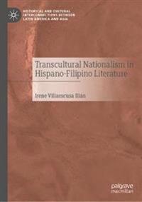 Bokomslag för "Transcultural Nationalism in Hispano-Filipino Literature"