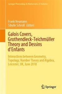 Bokomslag för "Galois Covers, Grothendieck-Teichmüller Theory and Dessins d'Enfants"