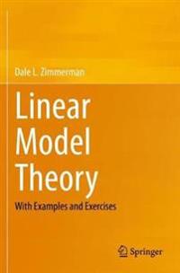Linear Model Theory
