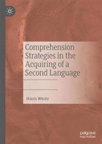 Bokomslag för "Comprehension Strategies in the Acquiring of a Second Language"