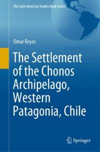 Settlement of the Chonos Archipelago, Western Patagonia, Chile