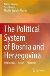 Bokomslag för "The Political System of Bosnia and Herzegovina"