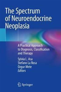 Bokomslag för "The Spectrum of Neuroendocrine Neoplasia"