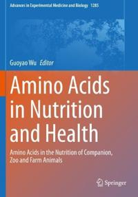 Bokomslag för "Amino Acids in Nutrition and Health"
