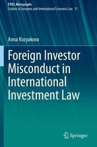 Bokomslag för "Foreign Investor Misconduct in International Investment Law"