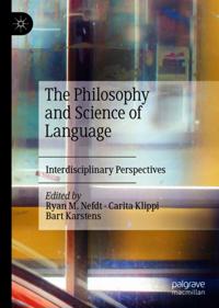 Philosophy and Science of Language