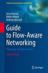 Guide to Flow-Aware Networking