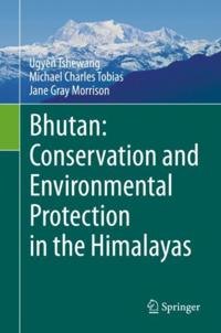 Bhutan: Conservation and Environmental Protection in the Himalayas