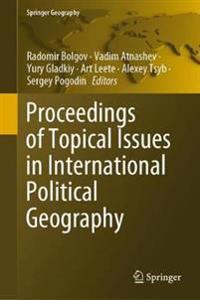 Kirjan kansi "Proceedings of Topical Issues in International Political Geography"