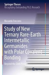 Bokomslag för "Study of New Ternary Rare-Earth Intermetallic Germanides with Polar Covalent Bonding"