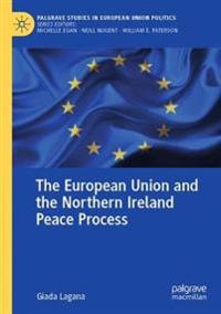 The European Union and the Northern Ireland Peace Process