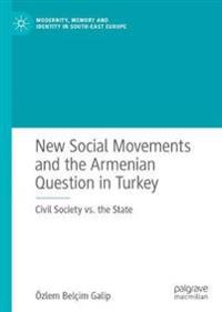 Bokomslag för "New Social Movements and the Armenian Question in Turkey"