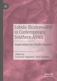 Bokomslag för "Lobola (Bridewealth) in Contemporary Southern Africa"