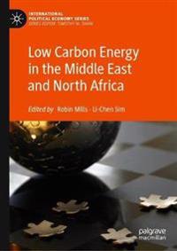 Bokomslag for "Low Carbon Energy in the Middle East and North Africa"