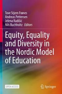 Bokomslag for "Equity, Equality and Diversity in the Nordic Model of Education"