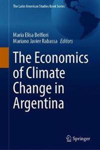 Bokomslag för "The Economics of Climate Change in Argentina"