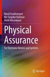 Physical Assurance