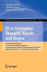 R3 in Geomatics: Research, Results and Review