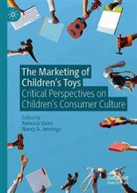 The Marketing of Children’s Toys