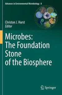 Bokomslag för "Microbes: The Foundation Stone of the Biosphere"