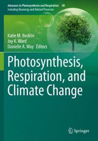 Bokomslag för "Photosynthesis, Respiration, and Climate Change"