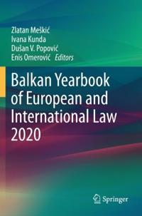 Bokomslag för "Balkan Yearbook of European and International Law 2020"