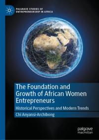 Foundation and Growth of African Women Entrepreneurs