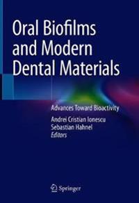 Bokomslag för "Oral Biofilms and Modern Dental Materials"