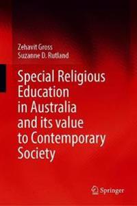 Bokomslag för "Special Religious Education in Australia and its Value to Contemporary Society"