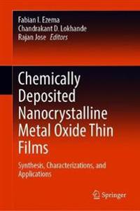 Bokomslag för "Chemically Deposited Nanocrystalline Metal Oxide Thin Films"