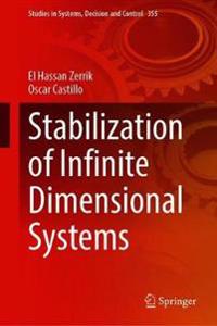 Stabilization of Infinite Dimensional Systems